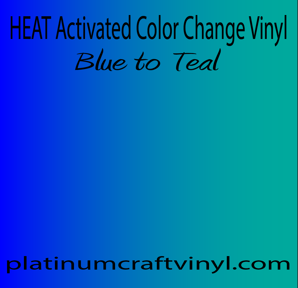 Heat activated Blue to Teal Color Changing Vinyl – Platinum Craft Vinyl